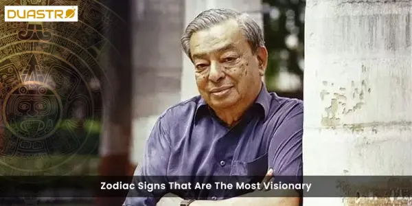 Zodiac Signs That Are The Most Visionary